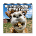 2027 Ugly Animal Selfies Wall Calendar